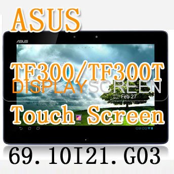 New Touch Screen Glass Digitizer Replacement For Asus Eee Pad Transformer TF300 TF300T Version G.03